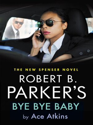 cover image of Robert B. Parker's Bye Bye Baby
